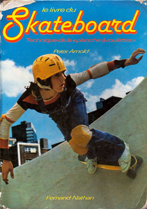 image Le livre du skateboard